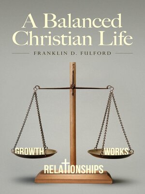 cover image of A Balanced Christian Life